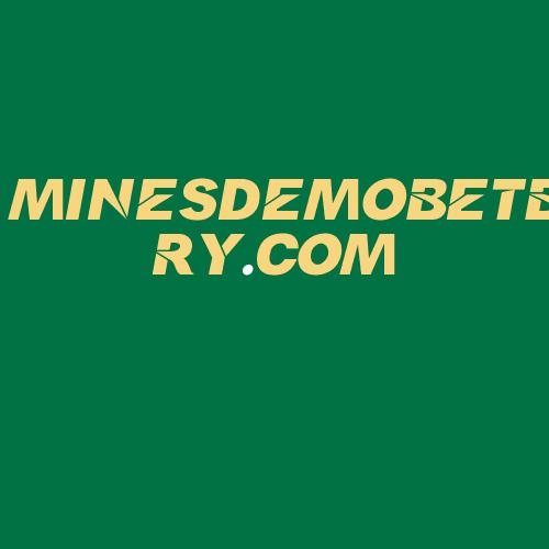 Logo da MINESDEMOBETBRY